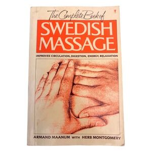 The Complete Book of Swedish‎ Massage Armand Maanum Paperback Health Wellness